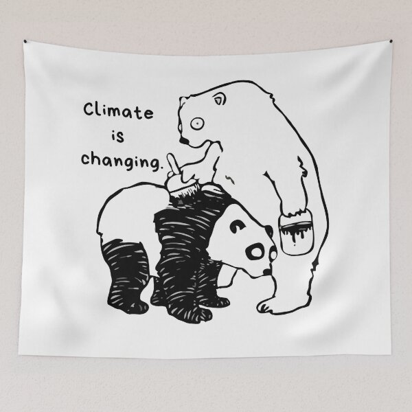 Item preview, Climate is Changing Funny Design designed and sold by Climactify.
