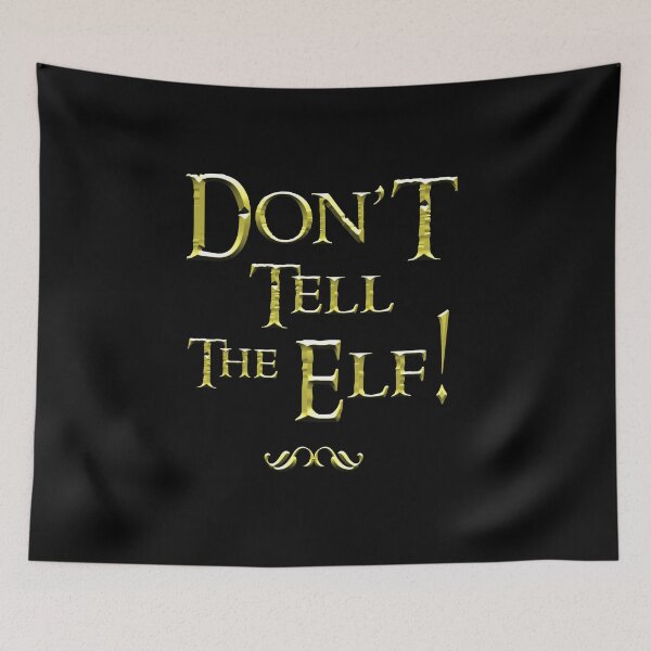 Item preview, Don't tell the elf designed and sold by SztuKarola.