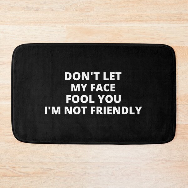 Item preview, Don't let my face t-shirt tee top shirt designed and sold by OAKDEN.