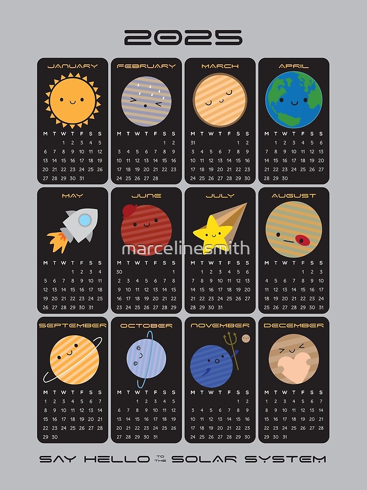 Say Hello to the Solar System 2025 Calendar say-hello-to-the-solar-system-2025-calendar-art-print-for-sale-by-marceline-smith-redbubble