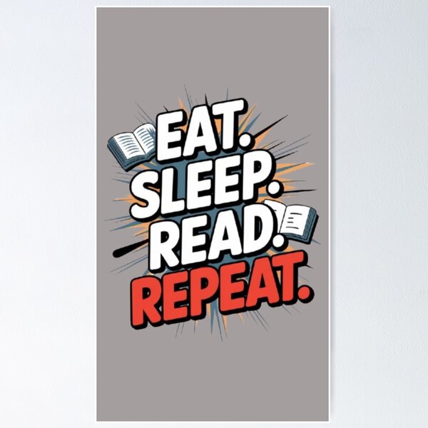 Item preview, Eat, sleep, read, repeat designed and sold by 123ks.