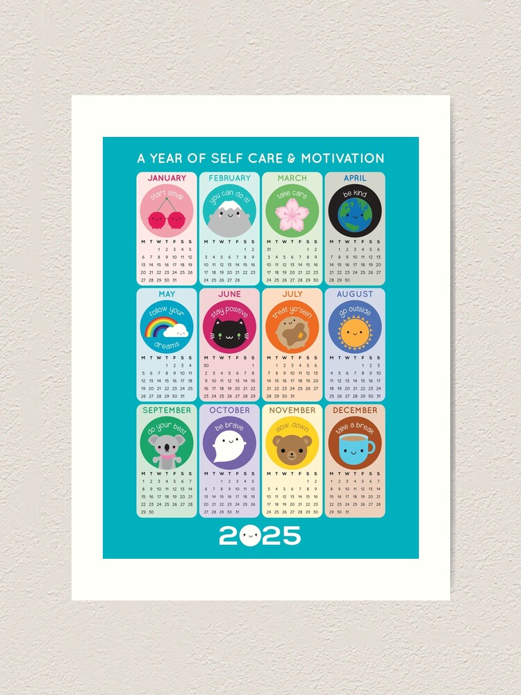 kawaii-motivation-self-care-2025-calendar-art-print-for-sale-by-marceline-smith-redbubble