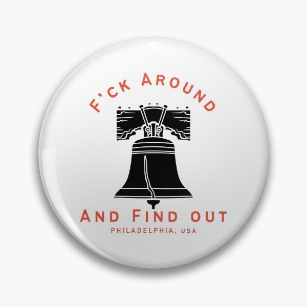 Item preview, F'ck around and find out Philly  designed and sold by Soccer4ja9.