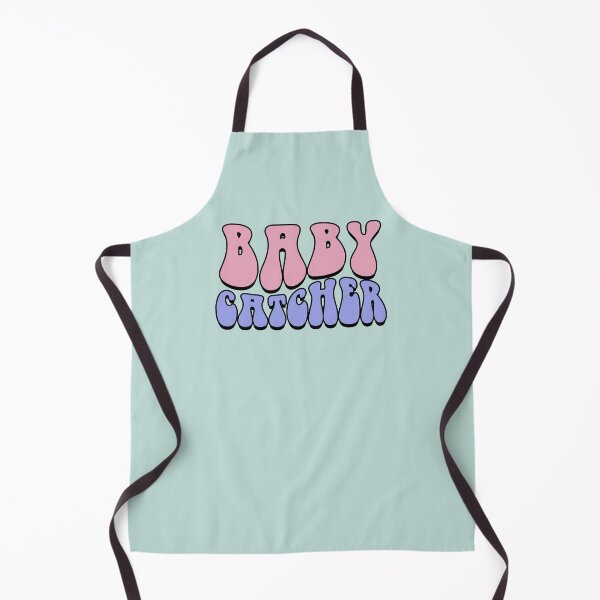 Item preview, Baby Catcher - Labor and Delivery Nurse designed and sold by jensbyorlando.