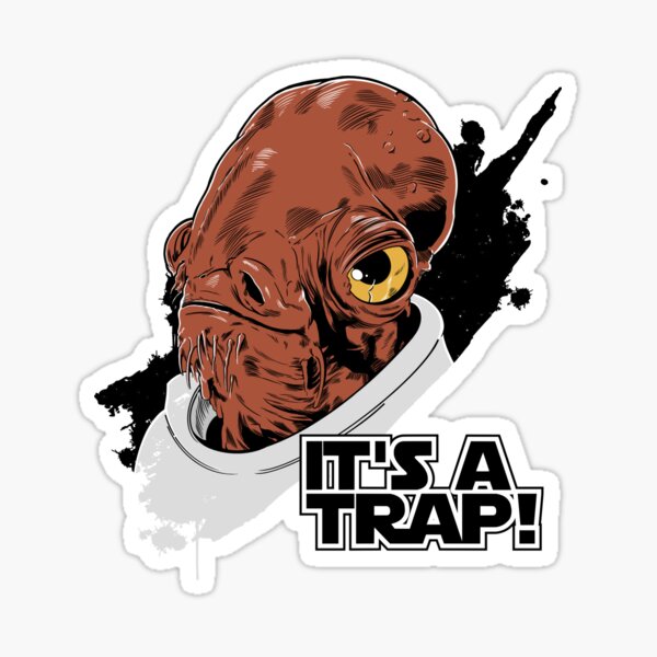 Item preview, It's a trap! designed and sold by mifriki.