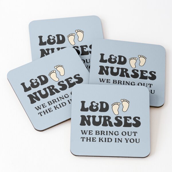 Item preview, L&D Nurses - We Bring Out the Kid in You Funny designed and sold by jensbyorlando.