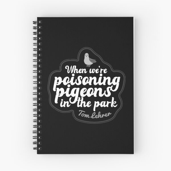 Item preview, POISONING PIGEONS IN THE PARK TOM LEHRER SATIRE designed and sold by Madjack Tees Kiwi SuperStore.