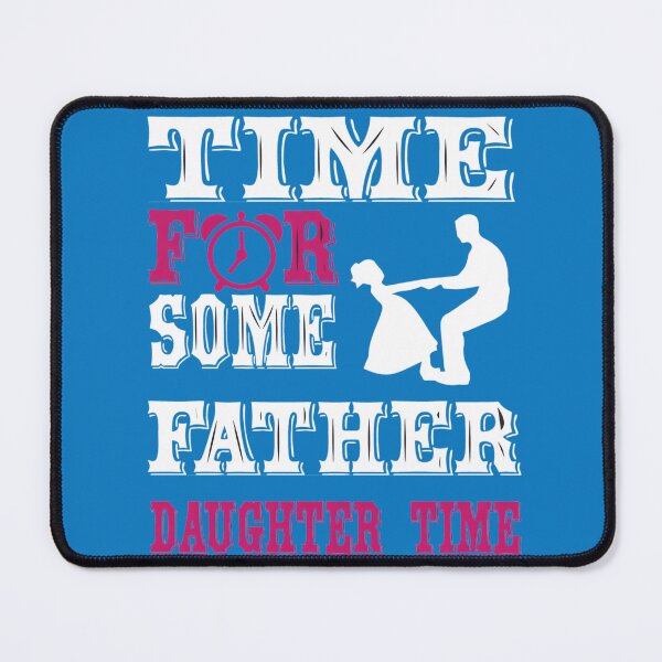 Item preview, Time for Father-Daughter Bonding designed and sold by ArtComixHaven.