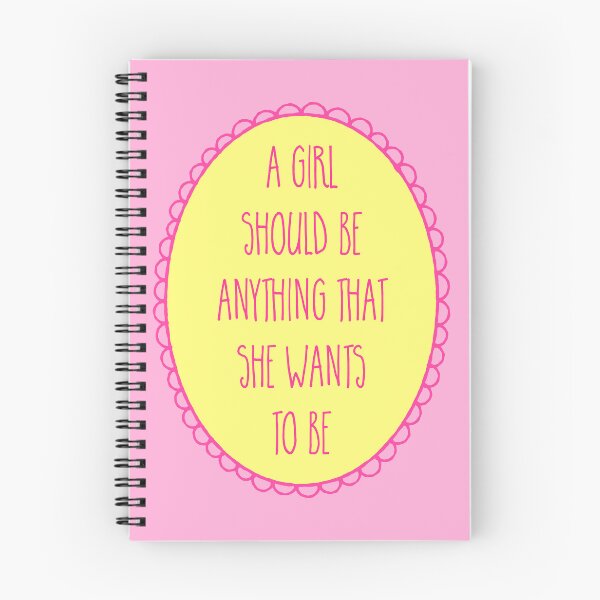 Item preview, A Girl Should Be Anything That She Wants To Be designed and sold by Adam Regester.