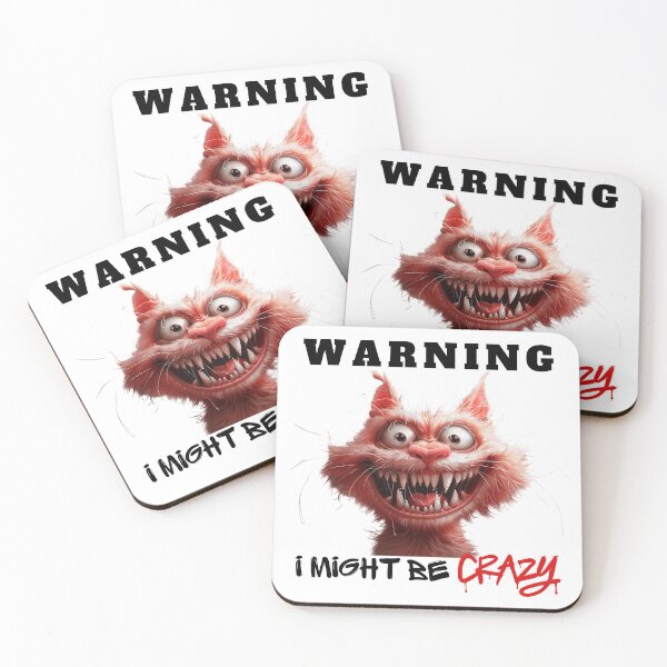 Item preview, WARNING I MIGHT BE CRAZY CAT FUNNY  designed and sold by NikoDeeko.