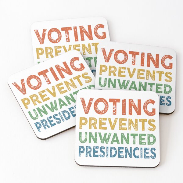 Item preview, Voting Prevents Unwanted Presidencies designed and sold by Angry Swan Designs.