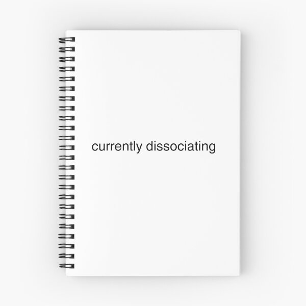 Item preview, Currently dissociating designed and sold by sigmades.