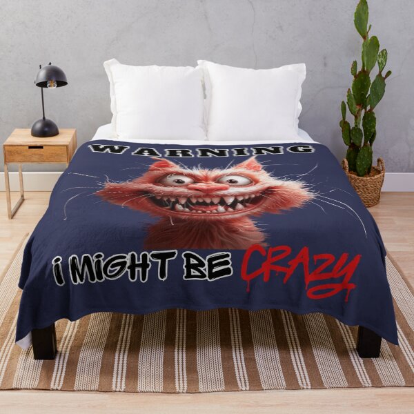 Item preview, WARNING I MIGHT BE CRAZY CAT FUNNY designed and sold by NikoDeeko.