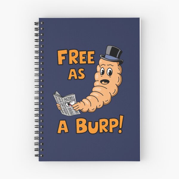 Item preview, Free as a Burp! designed and sold by Gentle40Winks.