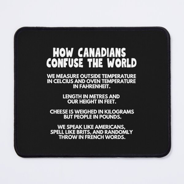 Item preview, How Canadians Confuse The World Funny Canadian Culture designed and sold by HowToCanadian.