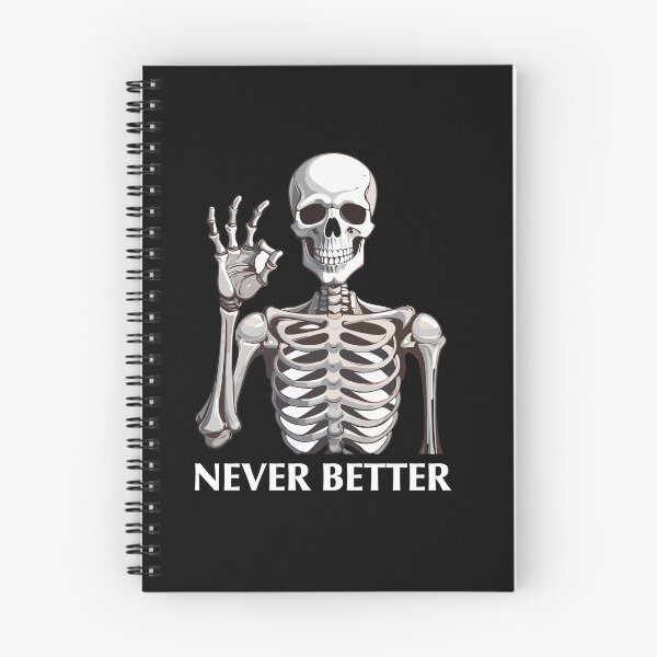 Item preview, Never Better: Chill Skeleton Vibes Tee designed and sold by Black-Store0.