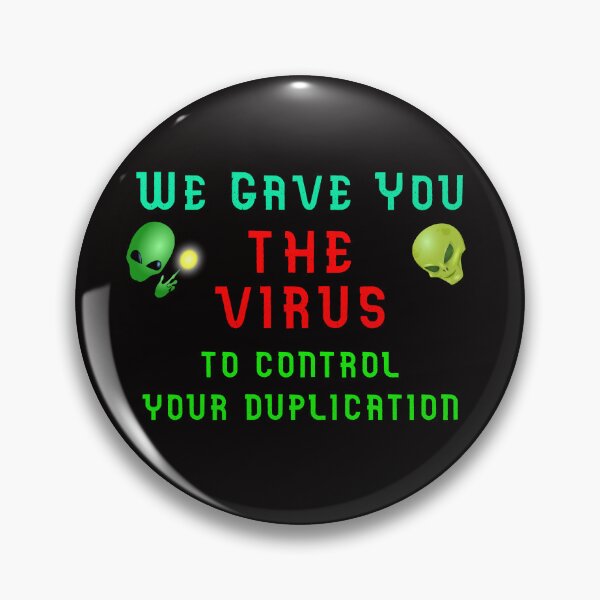 Item preview, We Gave You The Virus designed and sold by AlienAlmanac.