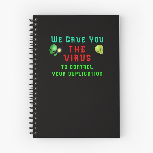 Item preview, We Gave You The Virus designed and sold by AlienAlmanac.