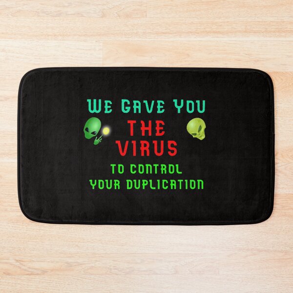Item preview, We Gave You The Virus designed and sold by AlienAlmanac.