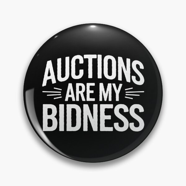 Item preview, Funny Auctioneer Auctions Are My Bidness designed and sold by DamnGoodDesign.