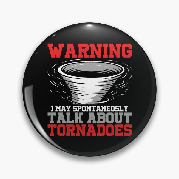Item preview, May Talk About Tornadoes Tornado designed and sold by DamnGoodDesign.