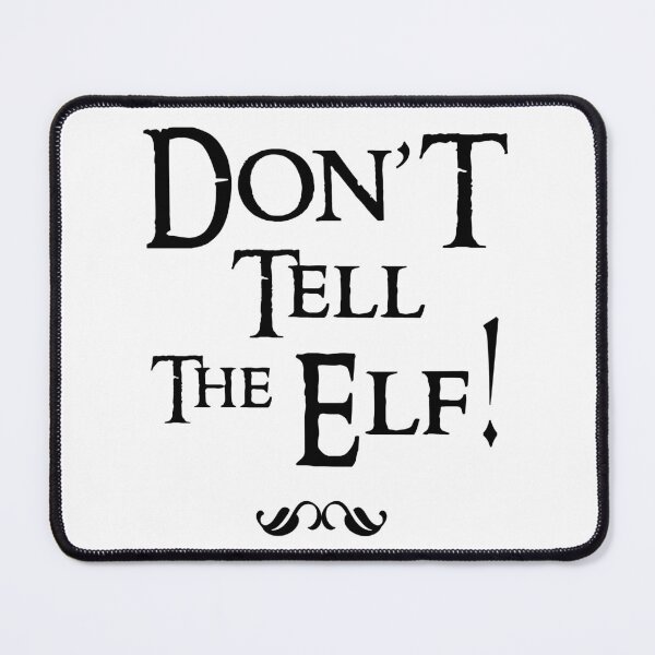 Item preview, Don't tell the elf designed and sold by SztuKarola.