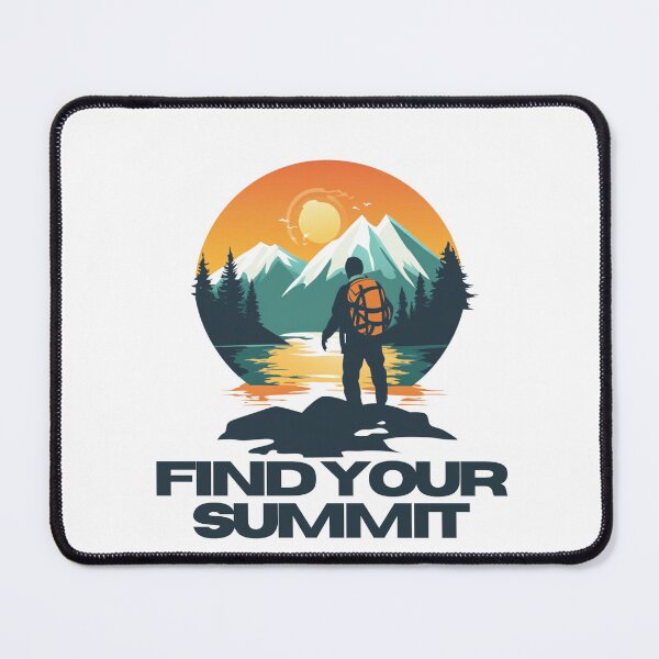 Item preview, Find Your Summit - Inspirational Mountain Adventure Design designed and sold by myfavoritesm4.