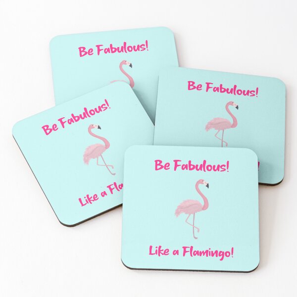 Item preview, BE FABULOUS! LIKE A FLAMINGO! designed and sold by Fun&SassyHomeDecor.