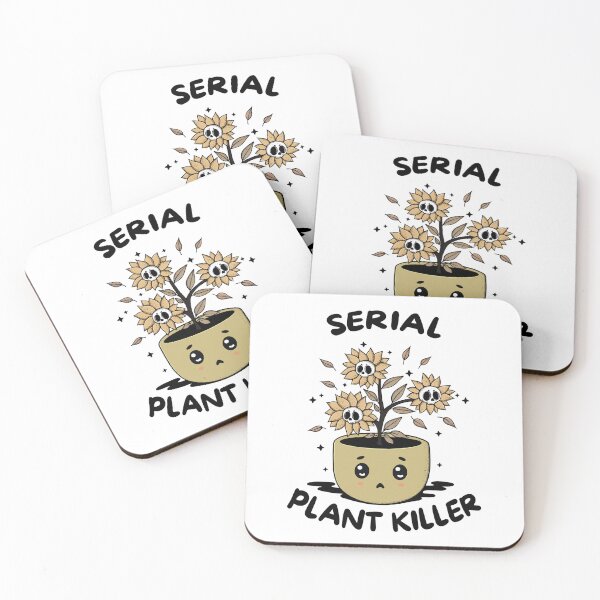 Item preview, Serial Plant Killer Funny  designed and sold by Lorena Tiana.