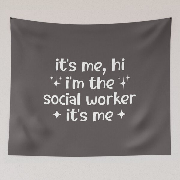 Item preview, It's Me Hi I'm The Social Worker It's Me, Cute designed and sold by faridman.