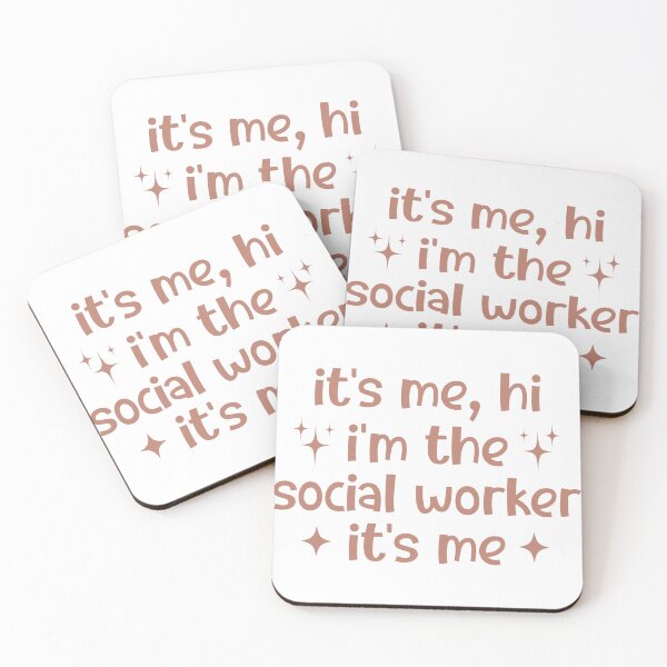 Item preview, It's Me Hi I'm The Social Worker It's Me, Sarcastic designed and sold by faridman.