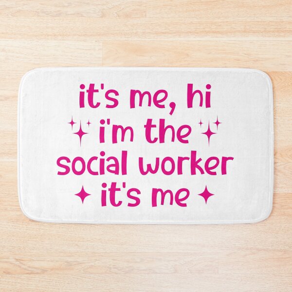 Item preview, It's Me Hi I'm The Social Worker It's Me, Social Worker designed and sold by faridman.