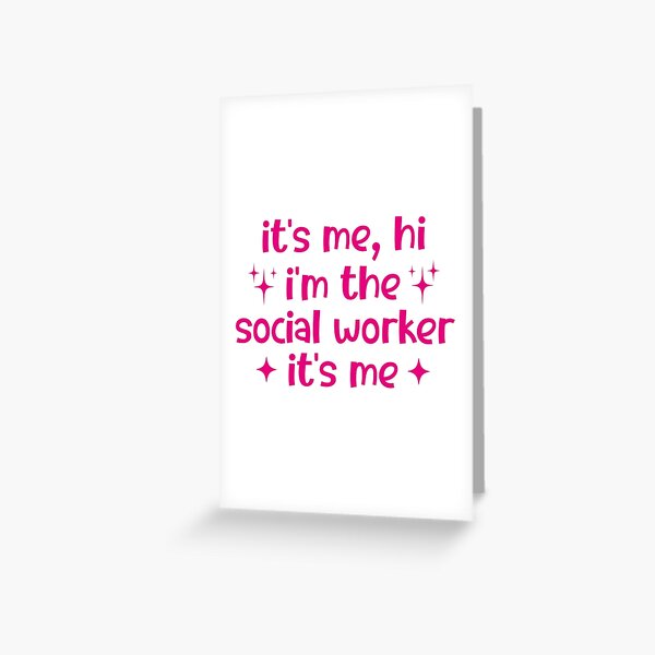 Item preview, It's Me Hi I'm The Social Worker It's Me, Social Worker designed and sold by faridman.
