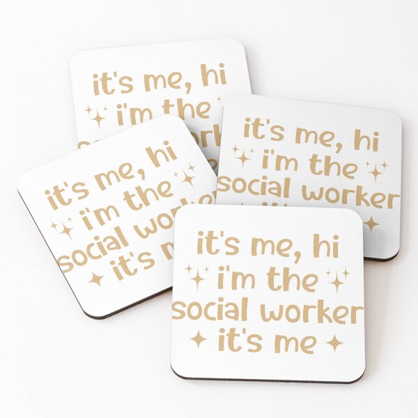 Item preview, It's Me Hi I'm The Social Worker It's Me, Sarcastic social worker designed and sold by faridman.