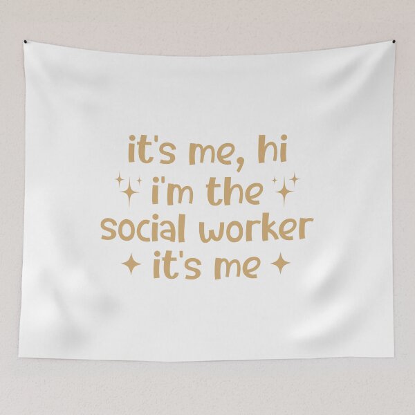 Item preview, It's Me Hi I'm The Social Worker It's Me, Sarcastic social worker designed and sold by faridman.