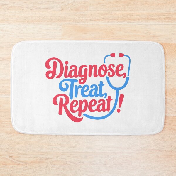 Item preview, Diagnose, Treat, Repeat! Nursing Puns designed and sold by PMCreative.