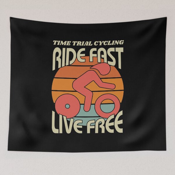 Item preview, Ride Fast Live Free Time Trial Cycling designed and sold by Guess4best.