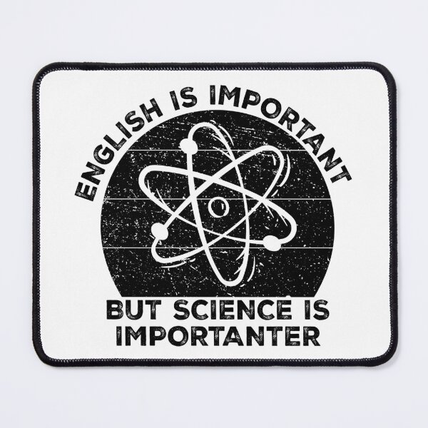 Item preview, English is Important But Science is Importanter designed and sold by ScienceCorner.