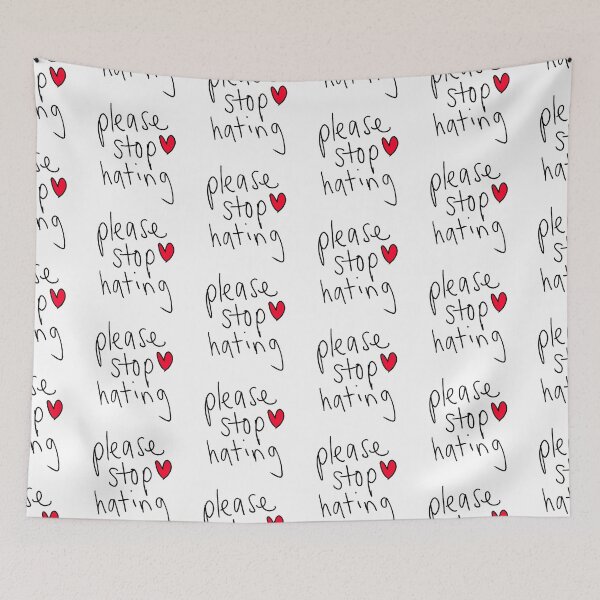 Item preview, please stop hating designed and sold by panasroxanne.