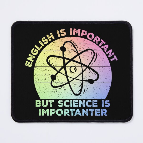 Item preview, English is Important But Science is Importanter designed and sold by ScienceCorner.