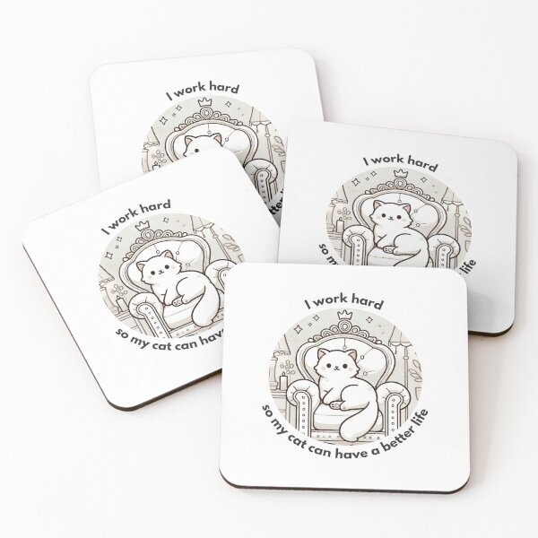 Item preview, I work hard so my cat can have a better life designed and sold by Vateira.