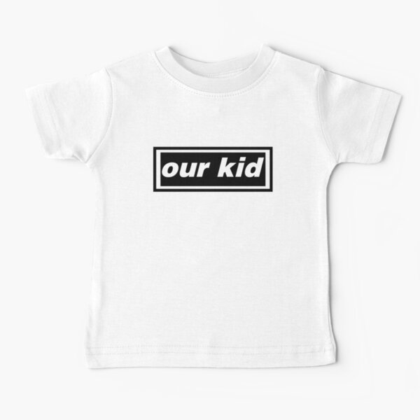 Item preview, Oasis-style Our Kid Parody designed and sold by CheeseMan01.