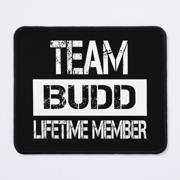 Item preview, Budd Name Budd Lifetime member designed and sold by Opera-Dan.