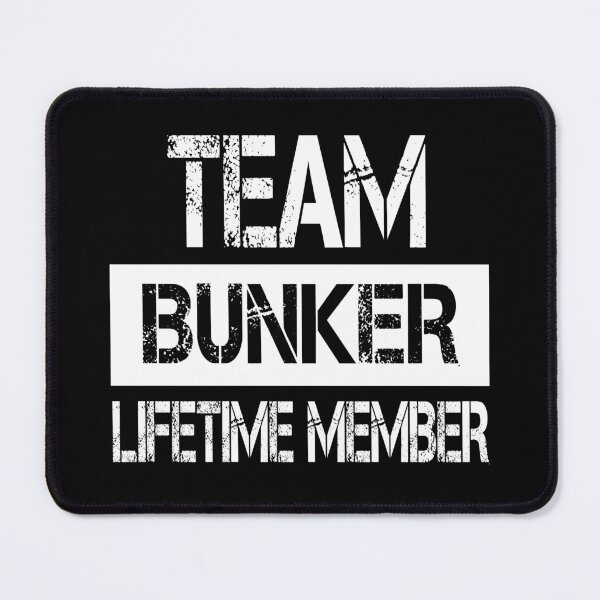 Item preview, Bunker Name Bunker Lifetime member designed and sold by Opera-Dan.