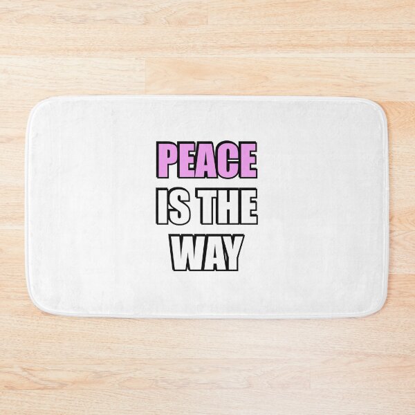 Item preview, Peace is the way - International Day of Peace designed and sold by Inspirationmotivation.