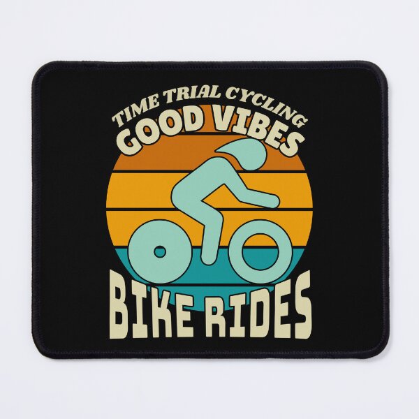Item preview, Good Vibes Bike Rides Time Trial Cycling designed and sold by Guess4best.
