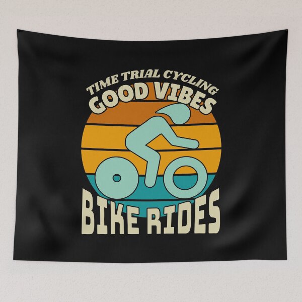 Item preview, Good Vibes Bike Rides Time Trial Cycling designed and sold by Guess4best.