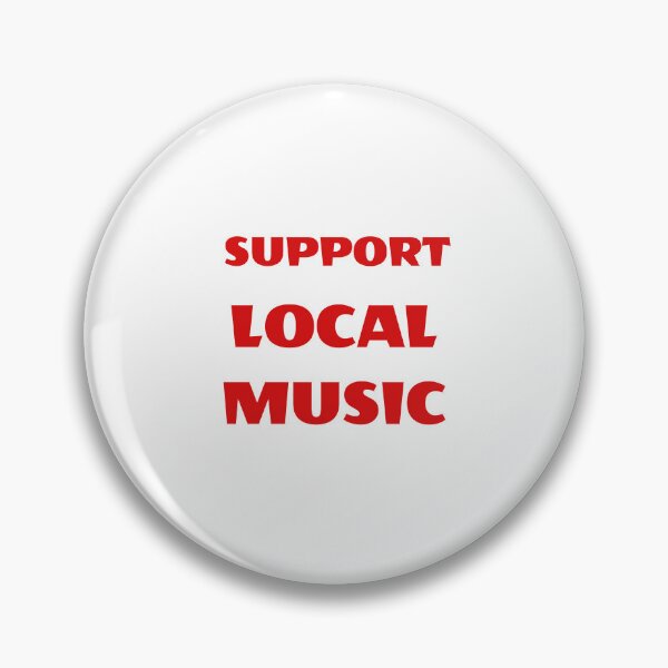 Item preview, Support local music designed and sold by Inspirationmotivation.