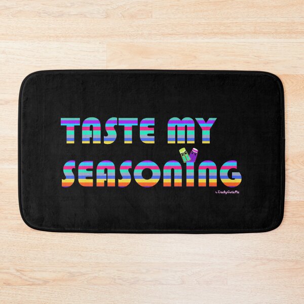 Item preview, Taste My Seasoning designed and sold by TrashyCutiePie.