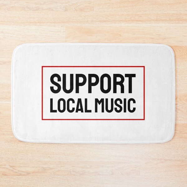 Item preview, Support local music designed and sold by Inspirationmotivation.